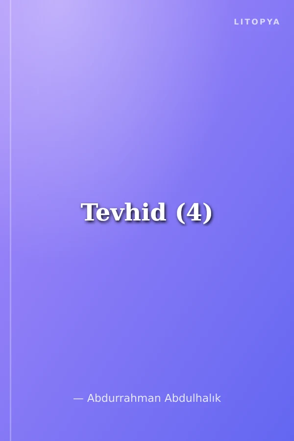 Tevhid (4)
