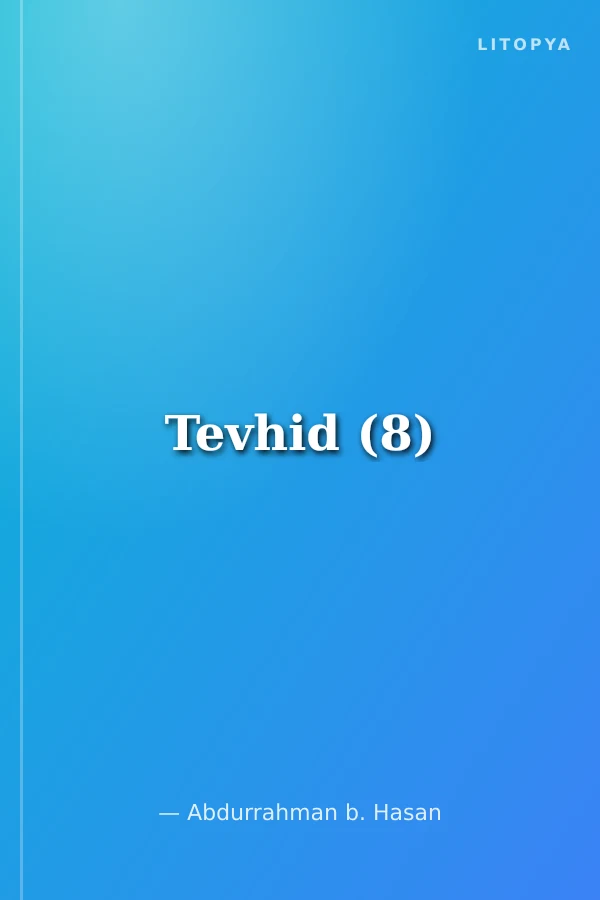 Tevhid (8)