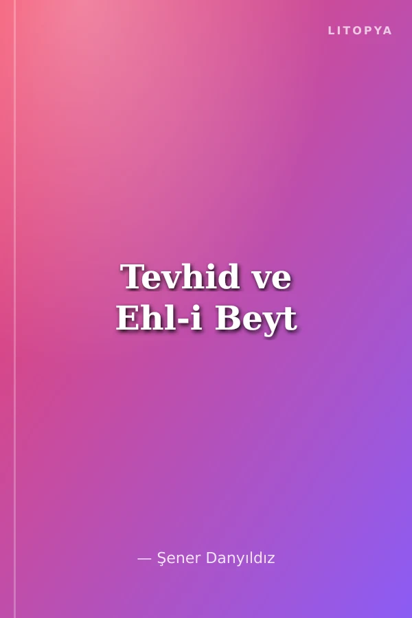 Tevhid ve Ehl-i Beyt