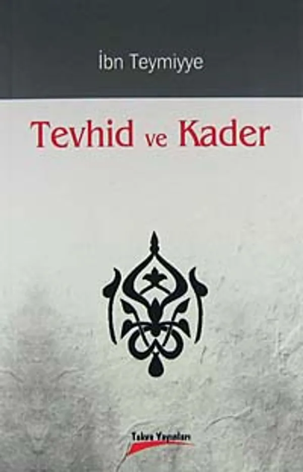 Tevhid ve Kader