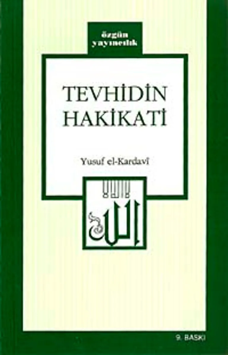 Tevhidin Hakikati