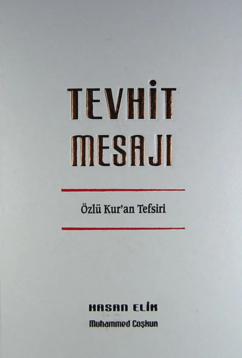 Tevhit Mesajı Özlü Kur'an Mesajı