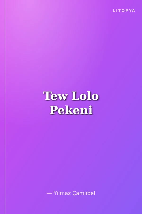 Tew Lolo Pekeni