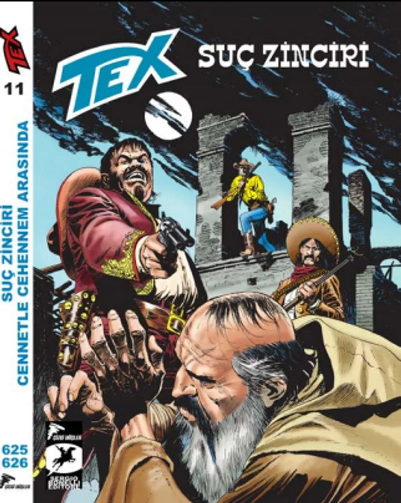 Tex 11 / Suç Zinciri-Cennetle Cehennem Arasında