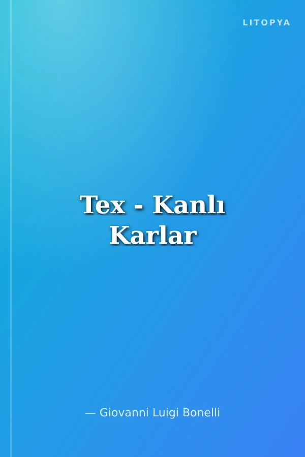 Tex - Kanlı Karlar
