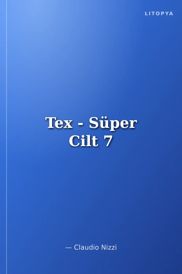 Tex - Süper Cilt 7