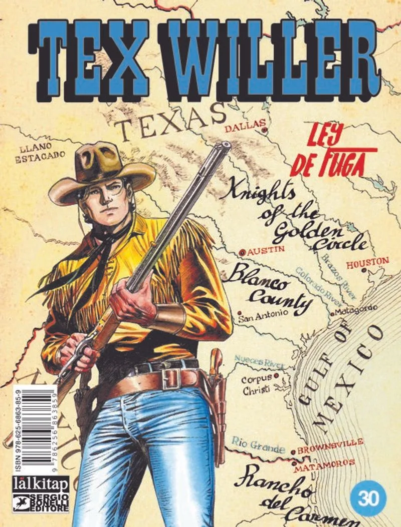 Tex Willer Sayı 30 / Ley de Fuga