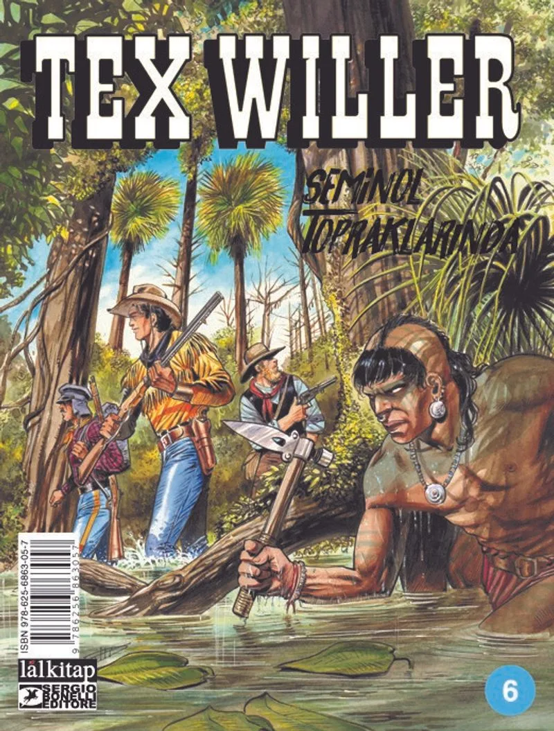 Tex Willer Sayı 6 / Seminol Topraklarında