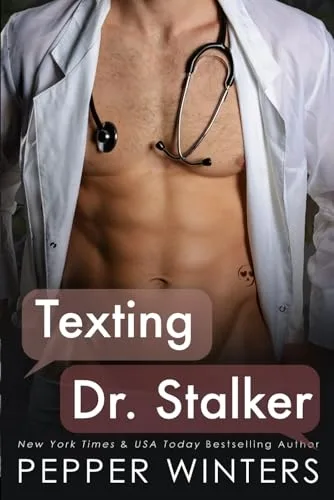 Texting Dr. Stalker