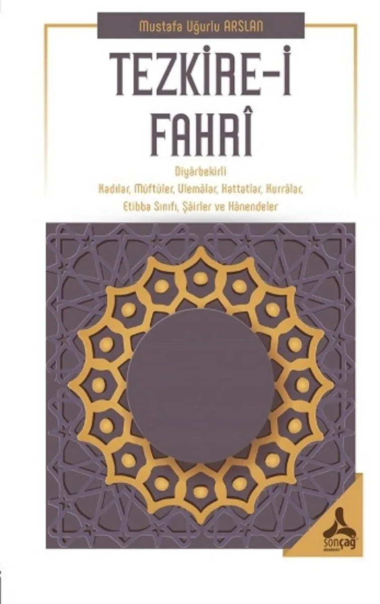 Tezkire-i Fahri Diyarbekirli Kadılar, Müftüler, Ulemalar, Hattatlar, Kurralar, Etibba Sınıfı, Şairler ve Hanendeler