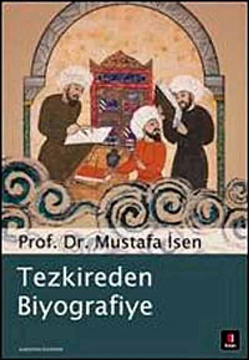 Tezkireden Biyografiye