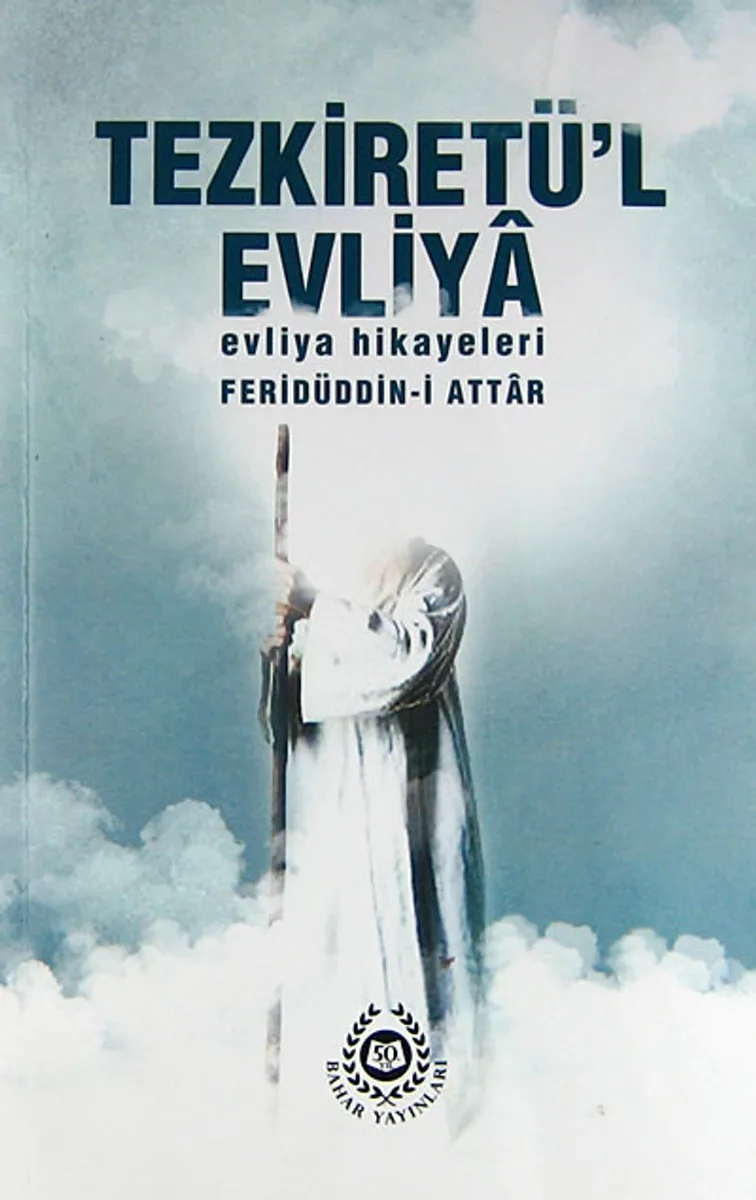 Tezkiretü'l Evliya Evliya Hikayeleri