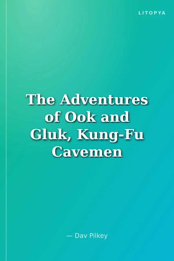 The Adventures of Ook and Gluk, Kung-Fu Cavemen from the Future