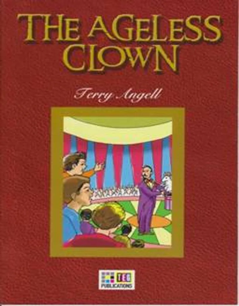 The Ageless Clown / Stage 4