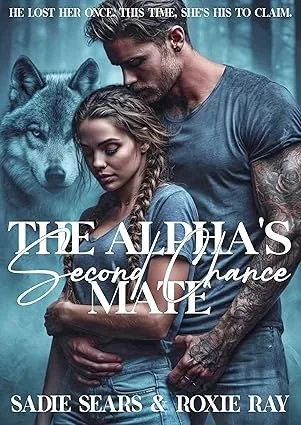 The Alpha's Second Chance Mate