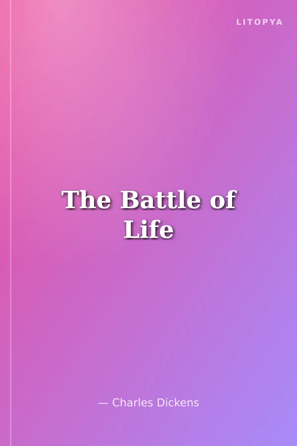 The Battle of Life