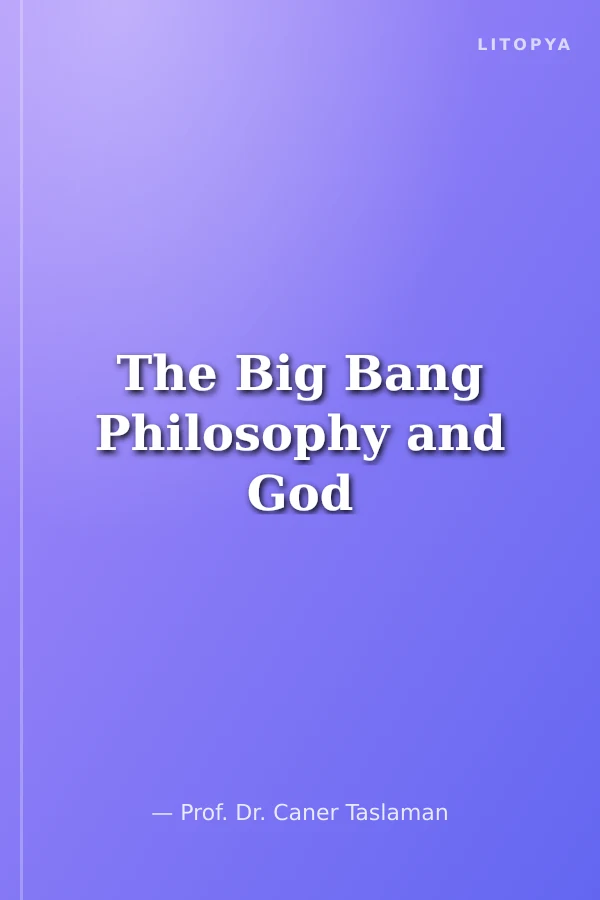 The Big Bang Philosophy and God
