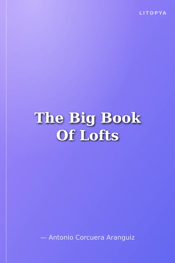 The Big Book Of Lofts