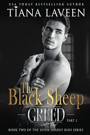 The Black Sheep - Part 1: Greed