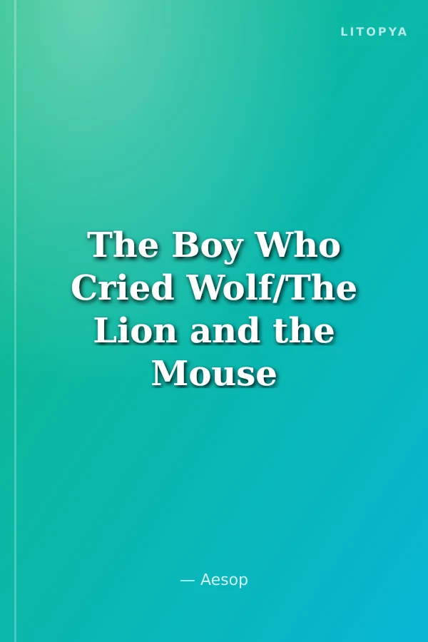 The Boy Who Cried Wolf/The Lion and the Mouse +CD (eCR Level 2)