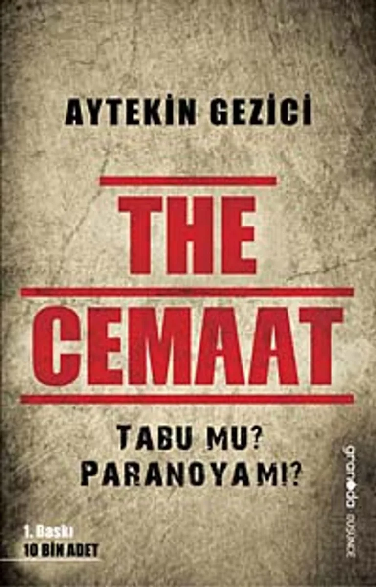 The Cemaat Tabu mu Paranoya mı?