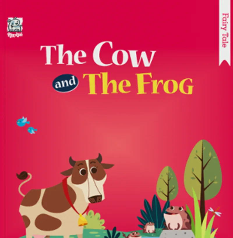 The Cow and The Frog