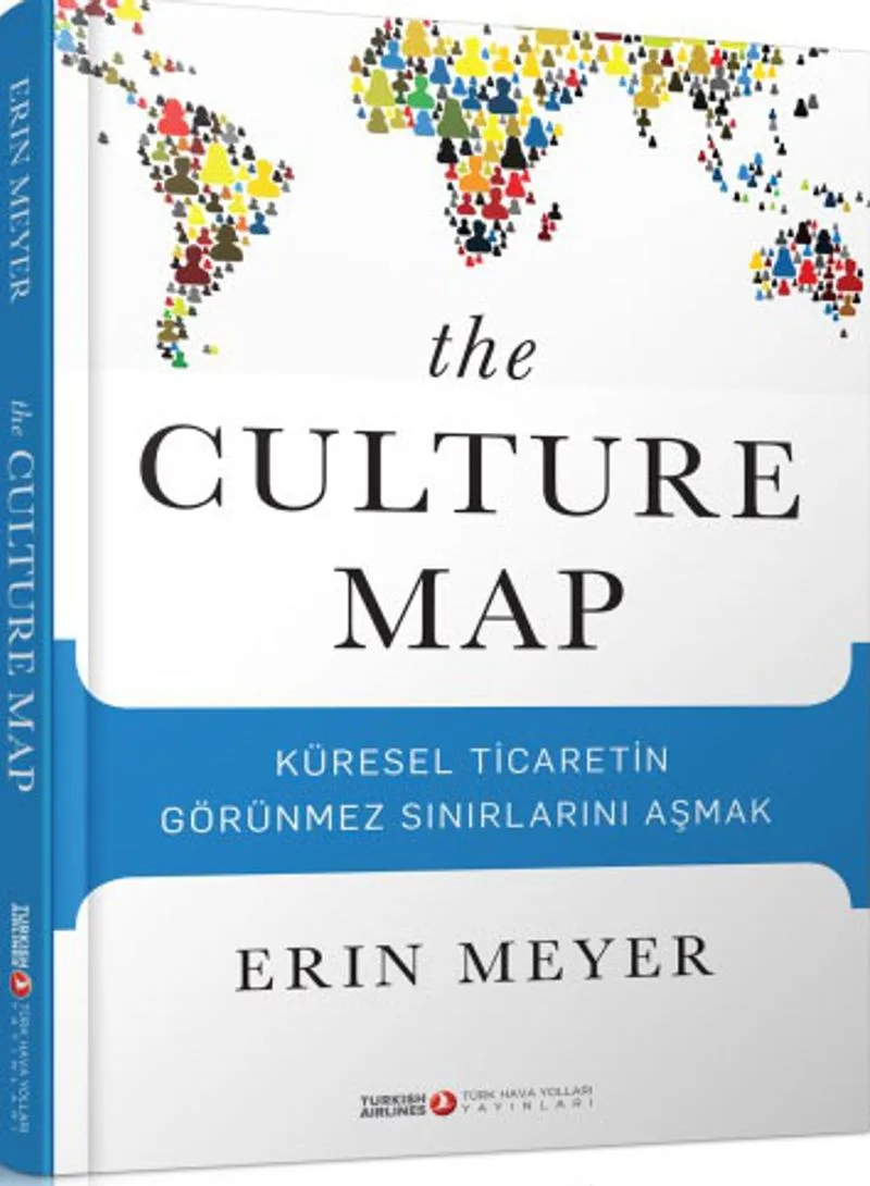 The Culture Map Küresel Ticaretin Görünmez Sınırlarını Aşmak