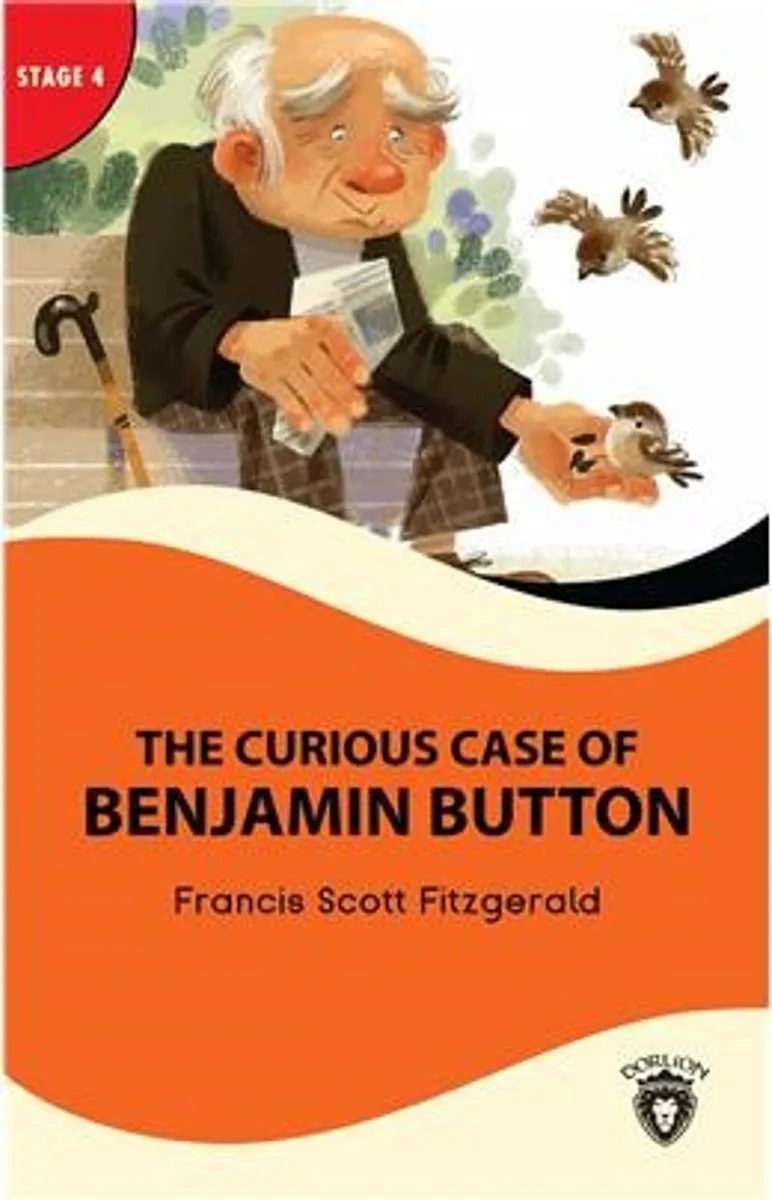 The Curious Case Of Benjamin Button Stage 4 İngilizce Hikaye (Alıştırma Ve Sözlük İlaveli)