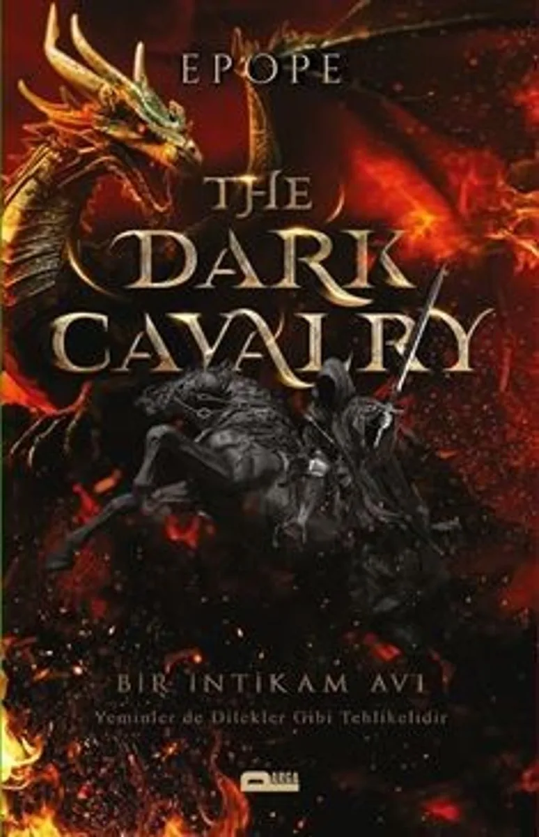 The Dark Cavarlry / Kara Süvari Bir İntikam Avı Yeminler de Dilekler Gibi Tehlikelidir