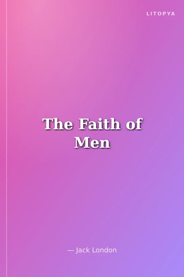 The Faith of Men
