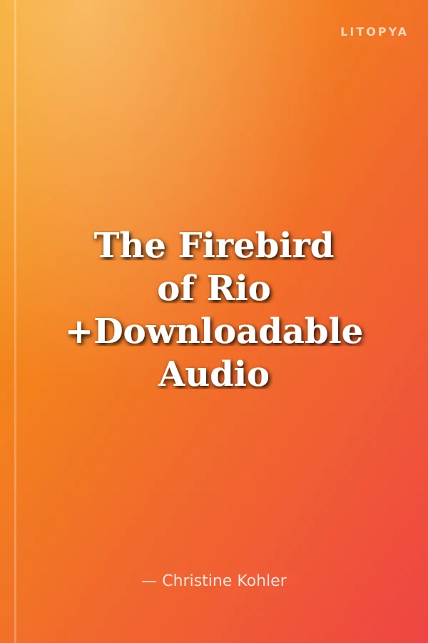 The Firebird of Rio +Downloadable Audio (Compass Readers 4) A1