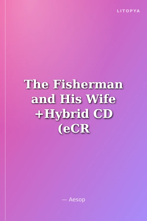 The Fisherman and His Wife +Hybrid CD (eCR Level 1)