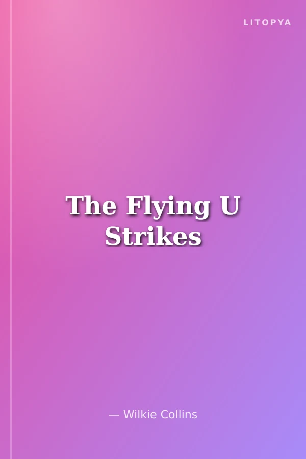 The Flying U Strikes