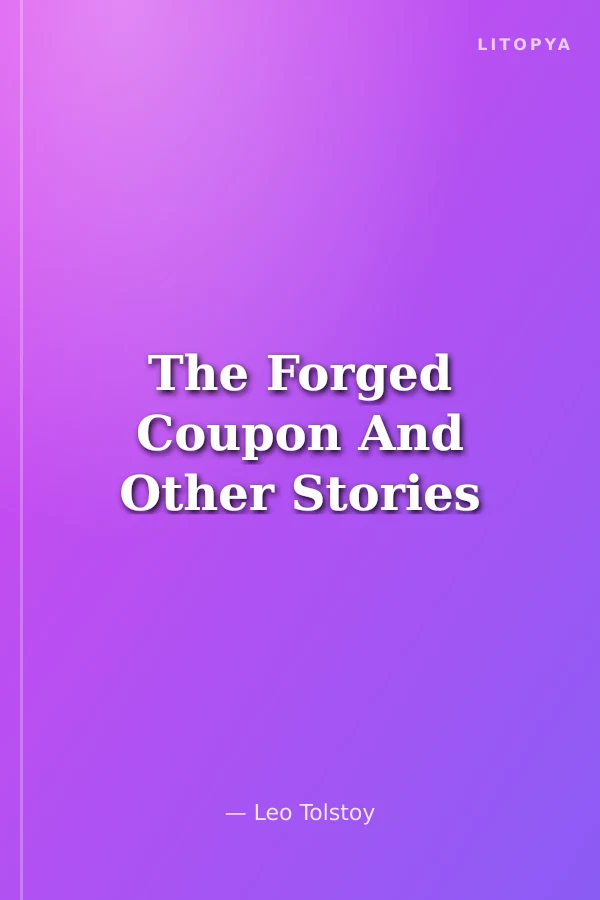 The Forged Coupon And Other Stories