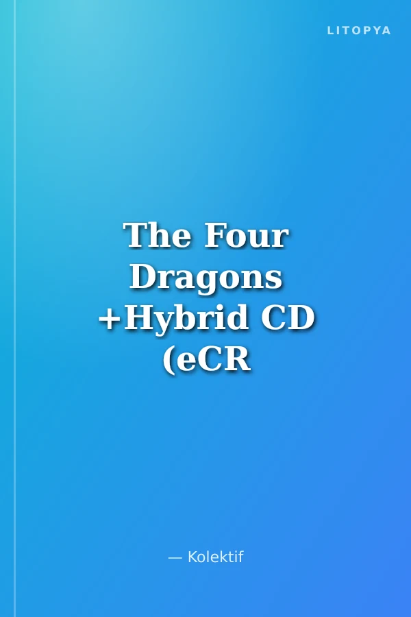 The Four Dragons +Hybrid CD (eCR Level 1)