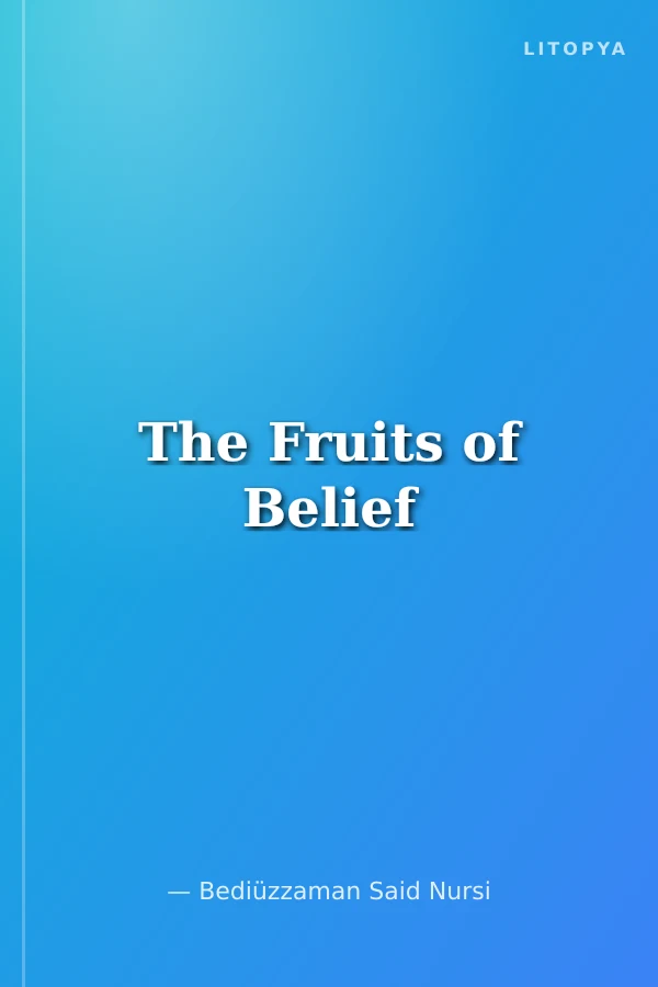 The Fruits of Belief