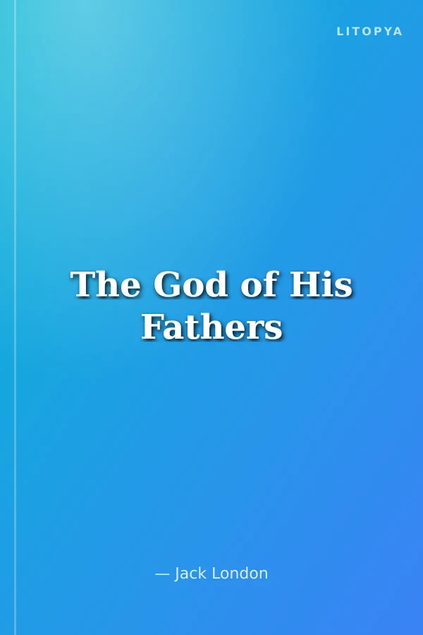 The God of His Fathers