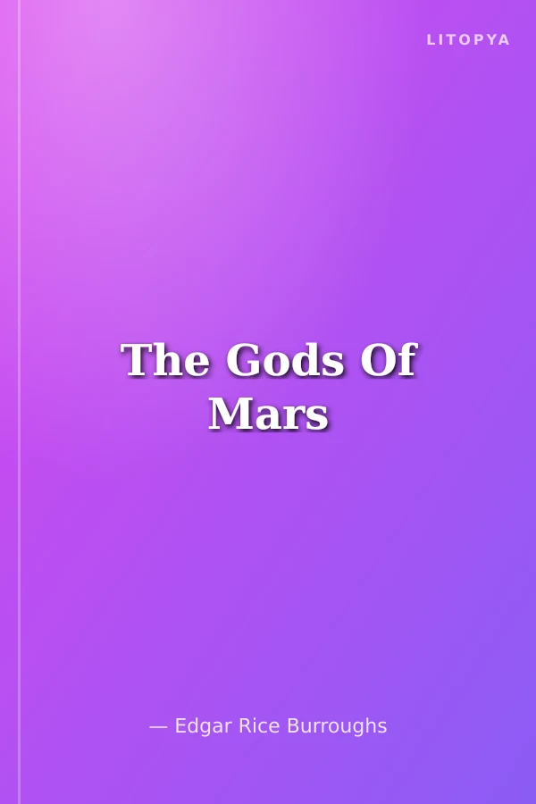 The Gods Of Mars
