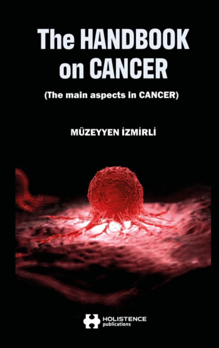 The Handbook on Cancer The main aspects in Carcer