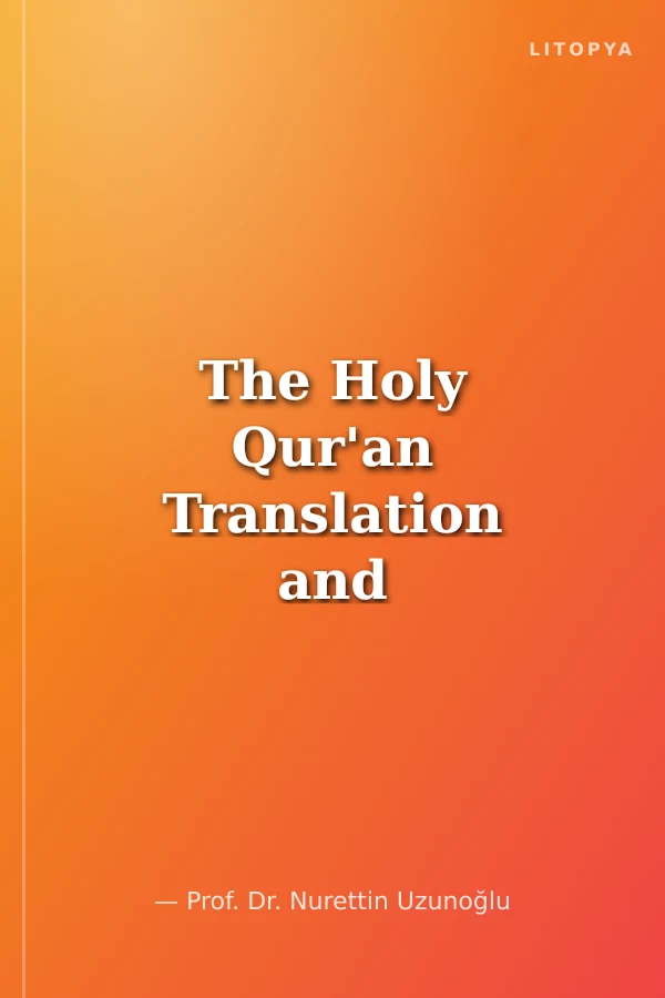 The Holy Qur'an Translation and Commentaries