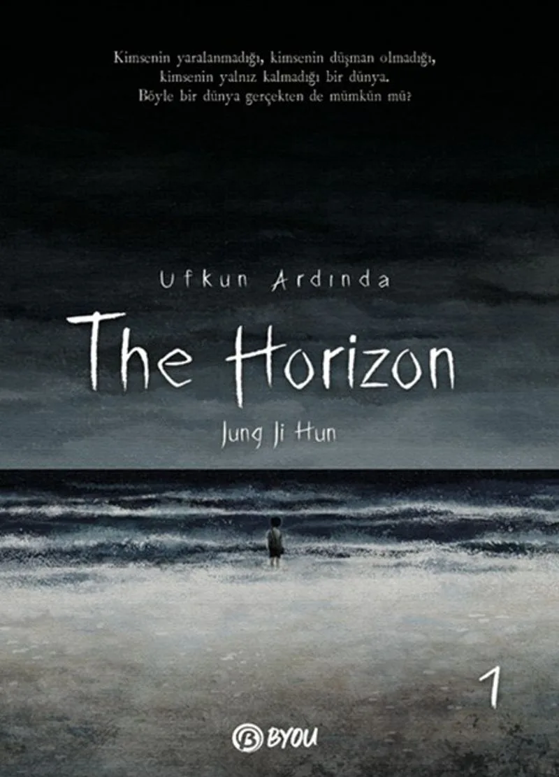 The Horizon / Ufkun Ardında 1