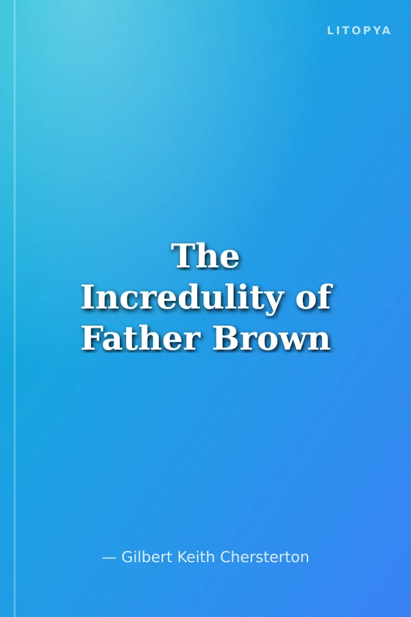The Incredulity of Father Brown