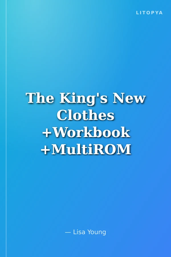 The King's New Clothes +Workbook +MultiROM (Show Time Level 1)