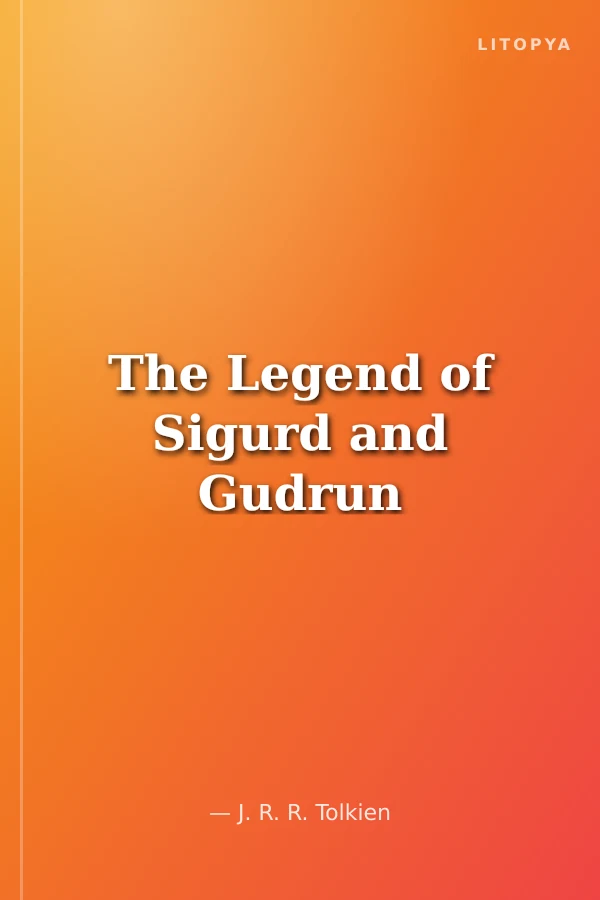 The Legend of Sigurd and Gudrun
