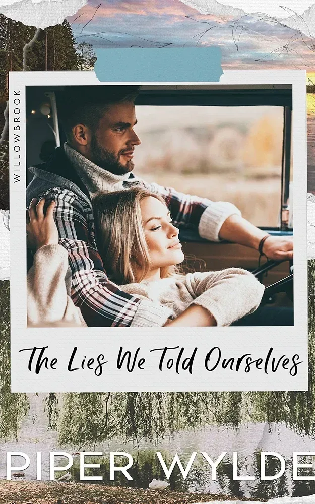 The Lies We Told Ourselves