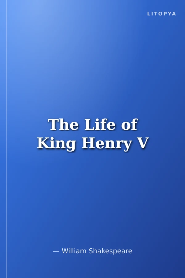 The Life of King Henry V