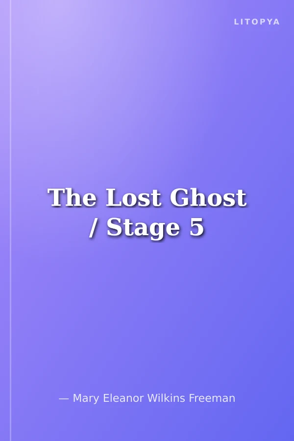 The Lost Ghost / Stage 5
