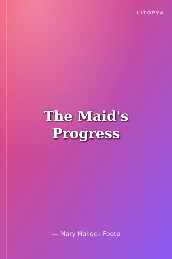 The Maid's Progress