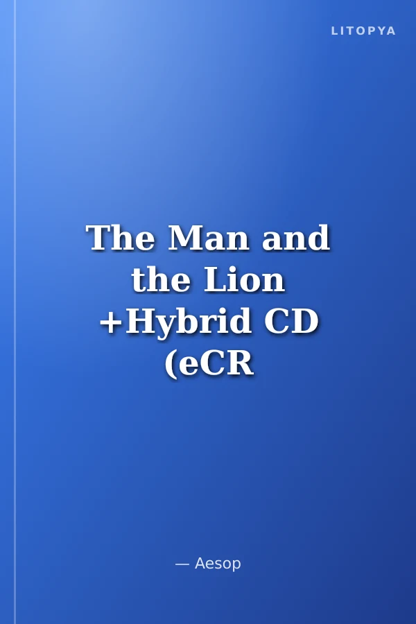 The Man and the Lion +Hybrid CD (eCR Level 1)