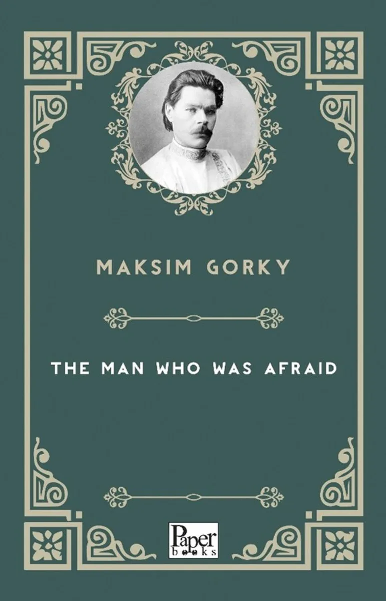 The Man Who Was Afraid